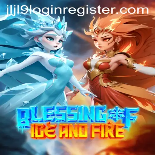 Blessing of Ice and Fire: A Comprehensive Guide to the Epic Fantasy Adventure