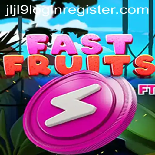 Immerse Yourself in the Thrills of FastFruits: A Comprehensive Guide