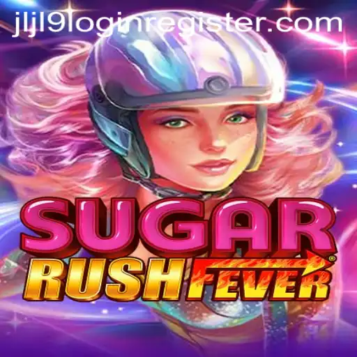 Dive into the Sweet Adventures of SugarRushFever with JLJL9 Login Register