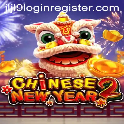 Explore the Festive World of CHINESENEWYEAR2: A Comprehensive Guide